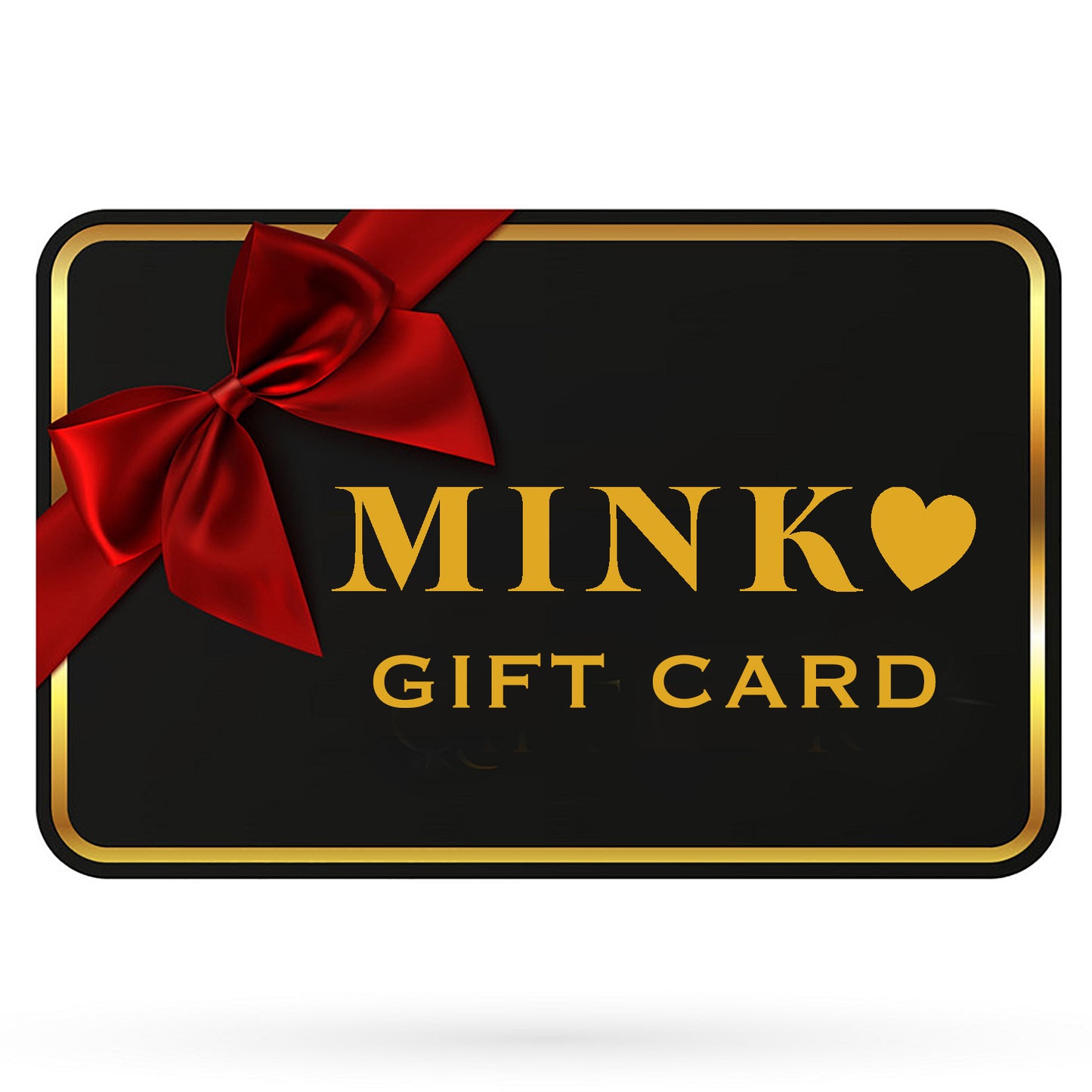 MINK GIFT CARD